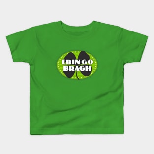 Erin Go Bragh Kids T-Shirt